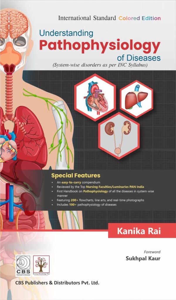 UNDERSTANDING PATHOPHYSIOLOGY OF DISEASES (PB 2022) [Paperback] RAI K