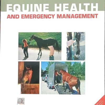EQUINE HEALTH AND EMERGENCY MANAGEMENT (PB 2019)