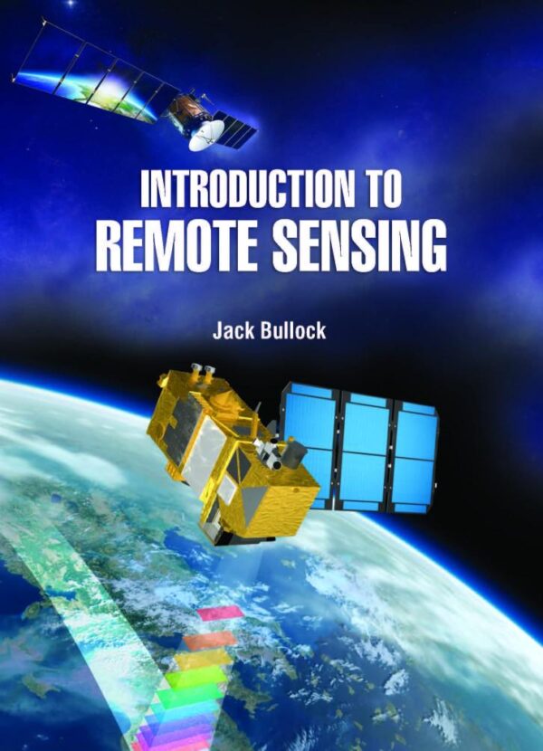 INTRODUCTION TO REMOTE SENSING (HB 2022)