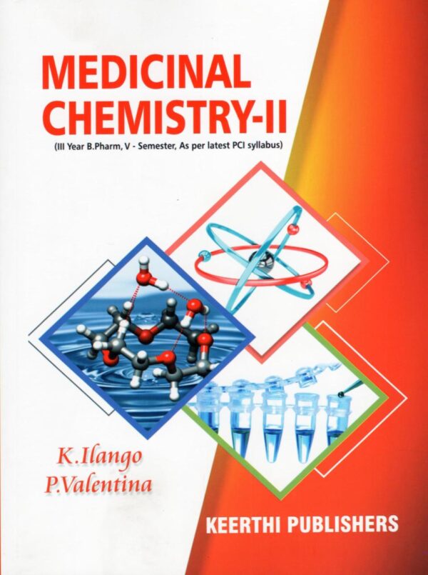 MEDICINAL CHEMISTRY II (III YEAR B. PHARM V-SEMESTER AS PER LATEST PCI SYLLABUS)