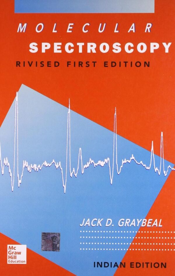 MOLECULAR SPECTROSCOPY REVISED 1ED (PB 2014)