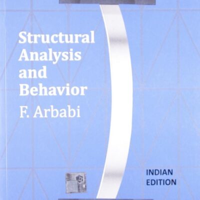 STRUCTURAL ANALYSIS AND BEHAVIOR (PB 2014)