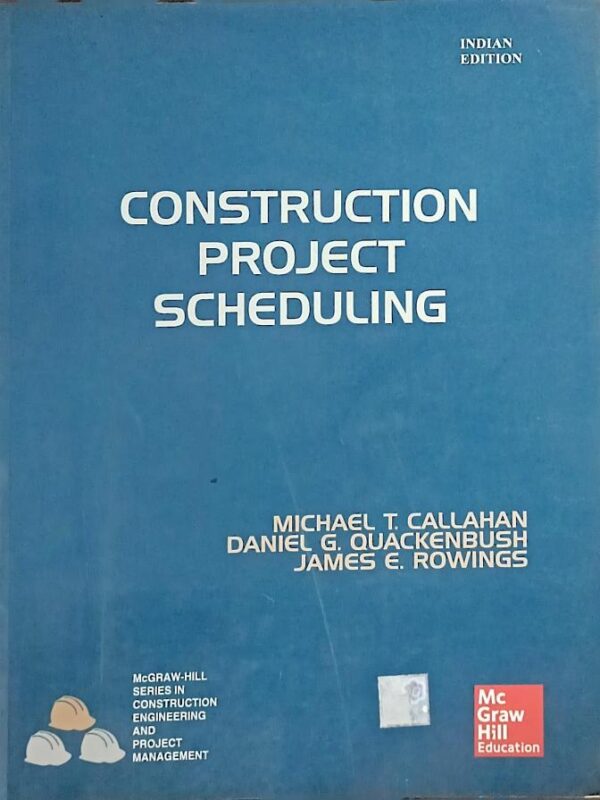 CONSTRUCTION PROJECT SCHEDULING