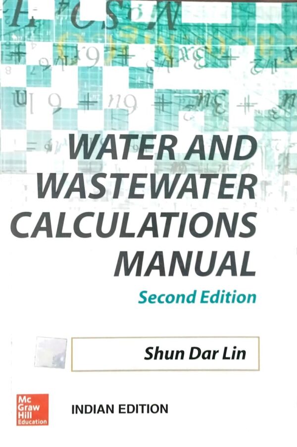WATER AND WASTEWATER CALCULATIONS MANUAL 2ED (PB 2018)