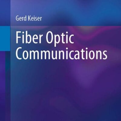 FIBER OPTIC COMMUNICATIONS (HB 2021)