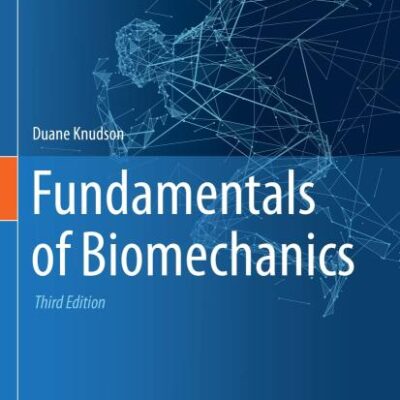 FUNDAMENTALS OF BIOMECHANICS 3ED (HB 2021)