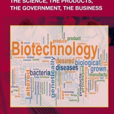 Biotechnology: the Science