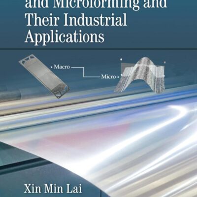 Sheet Metal Meso- and Microforming and Their Industrial Applications