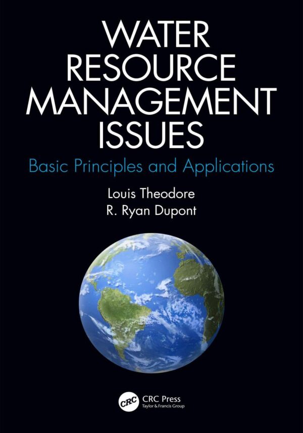 WATER RESOURCE MANAGEMENT ISSUES : BASIC PRINCIPLES AND APPLICATIONS