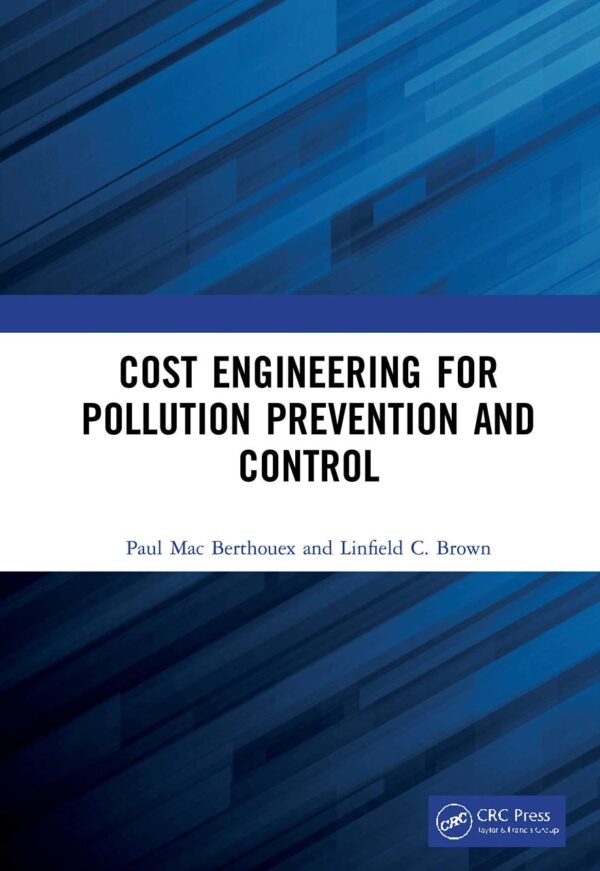 COST ENGINEERING FOR POLLUTION PREVENTION AND CONTROL (HB 2021)