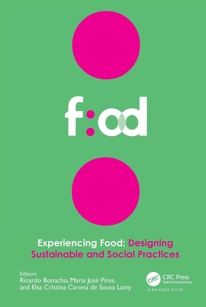 EXPERIENCING FOOD DESIGNING SUSTAINABLE AND SOCIAL PRACTICES (HB 2021)