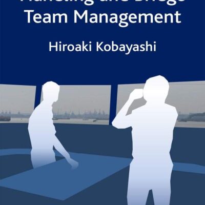 TECHNIQUES FOR SHIP HANDLING AND BRIDGE TEAM MANAGEMENT (HB 2020)