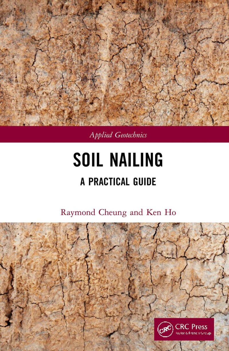 SOIL NAILING A PRACTICAL GUIDE (HB 2021)