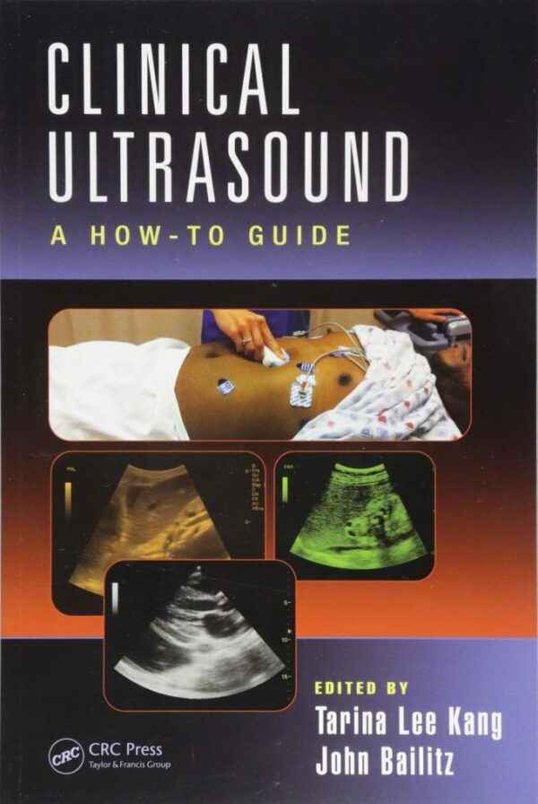 Clinical Ultrasound A How To Guide (Pb 2015)