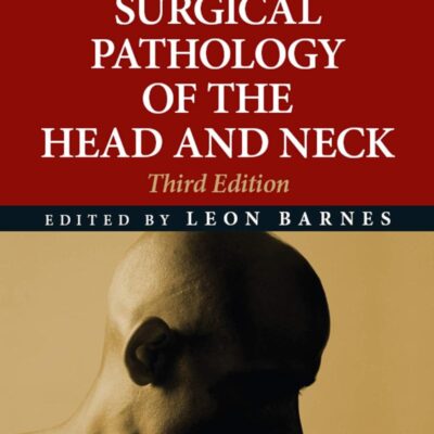 Surgical Pathology Of The Head And Neck 3 Volumes Set 3Ed (Hb 2009)