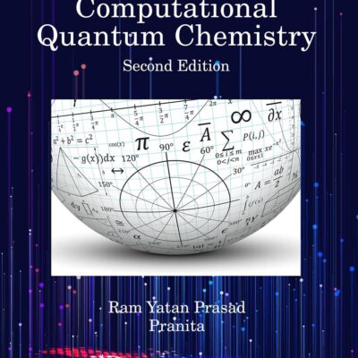 COMPUTATIONAL QUANTUM CHEMISTRY 2ED (HB 2021)