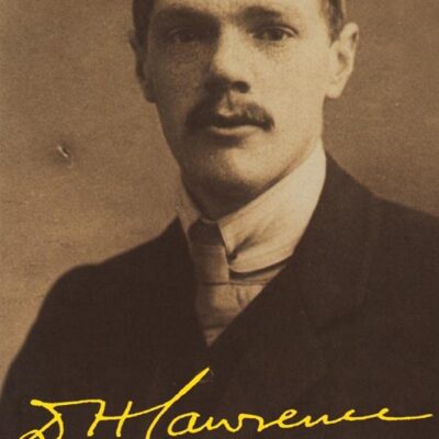D.H. Lowrence: The Early Years 1885-1912