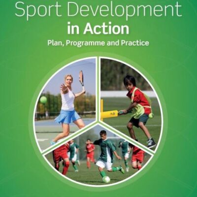 Sport Development in Action Plan Programme and Practice (PB 2019)