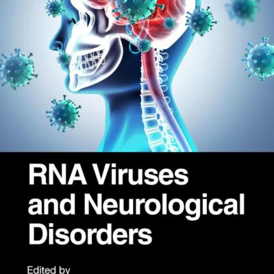 RNA VIRUSES AND NEUROLOGICAL DISORDERS (PB 2024)