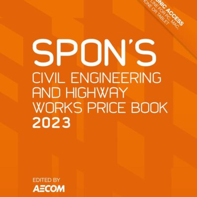 Spon's Civil Engineering and Highway Works Price Book 2023: 2003 (Spon's Price Books)