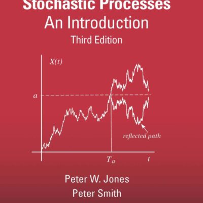 STOCHASTIC PROCESSES : AN INTRODUCTION