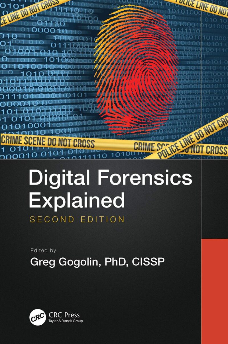 DIGITAL FORENSICS EXPLAINED 2ED (PB 2021)