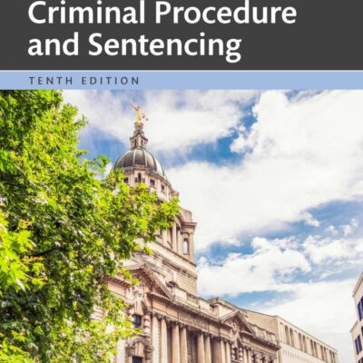 Criminal Procedure and Sentencing