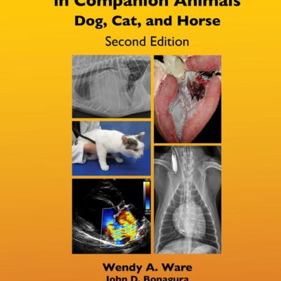 CARDIOVASCULAR DISEASE IN COMPANION ANIMALS DOG CAT AND HORSE 2ED (HB 2022)