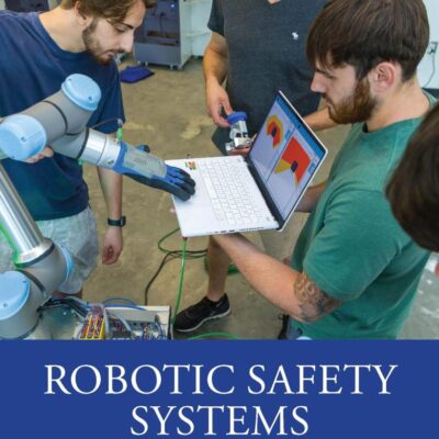 Robotic Safety Systems: An Applied Approach