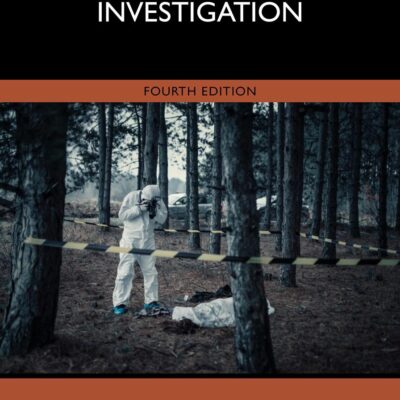 CRIME SCENE INVESTIGATION 4ED (PB 2023)