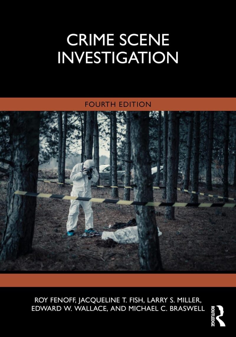 CRIME SCENE INVESTIGATION 4ED (PB 2023)