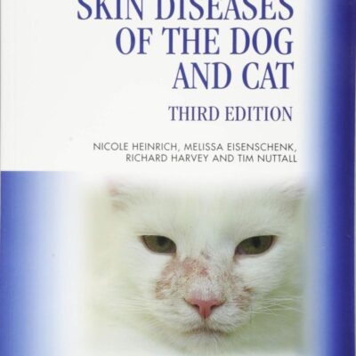 SKIN DISEASES OF THE DOG AND CAT 3ED (PB 2019)