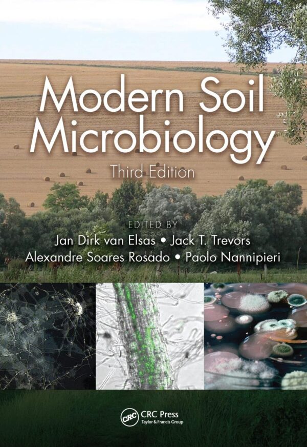 MODERN SOIL MICROBIOLOGY 3ED (PB 2021)
