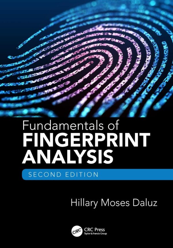 FUNDAMENTALS OF FINGERPRINT ANALYSIS