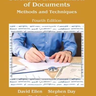 SCIENTIFIC EXAMINATION OF DOCUMENTS METHODS AND TECHNIQUES 4ED (PB 2021)