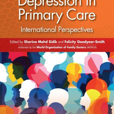 Anxiety and Depression in Primary Care: International Perspectives (WONCA Family Medicine)