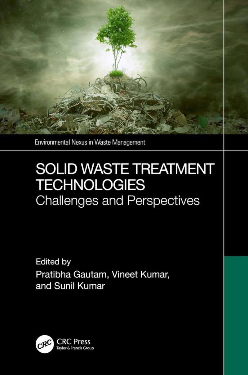 SOLID WASTE TREATMENT TECHNOLOGIES CHALLENGES AND PERSPECTIVES (HB 2024)