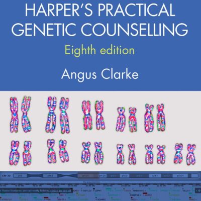 HARPERS PRACTICAL GENETIC COUNSELLING 8ED (PB 2020)