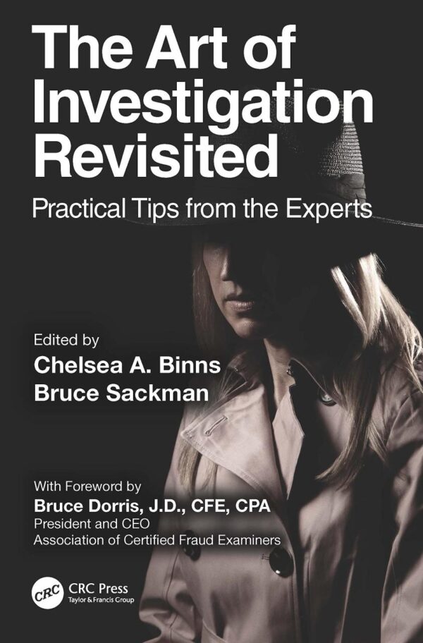 THE ART OF INVESTIGATION REVISITED PRACTICAL TIPS FROM THE EXPERTS (PB 2023)