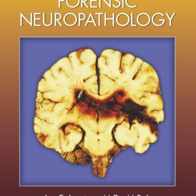 Forensic Neuropathology