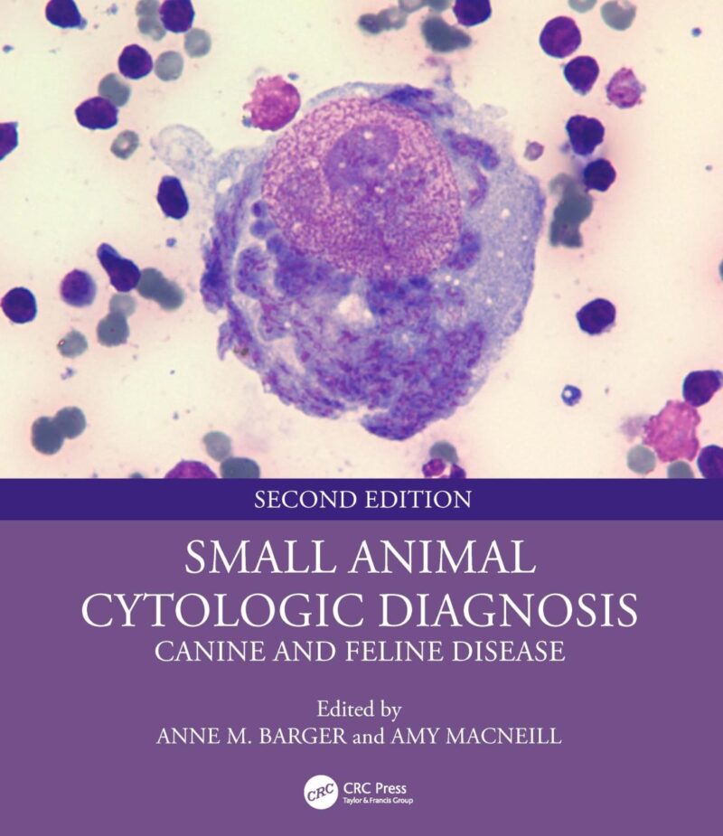 Small Animal Cytologic Diagnosis: Canine and Feline Disease