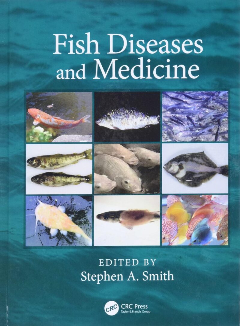 FISH DISEASES AND MEDICINE (HB 2019)