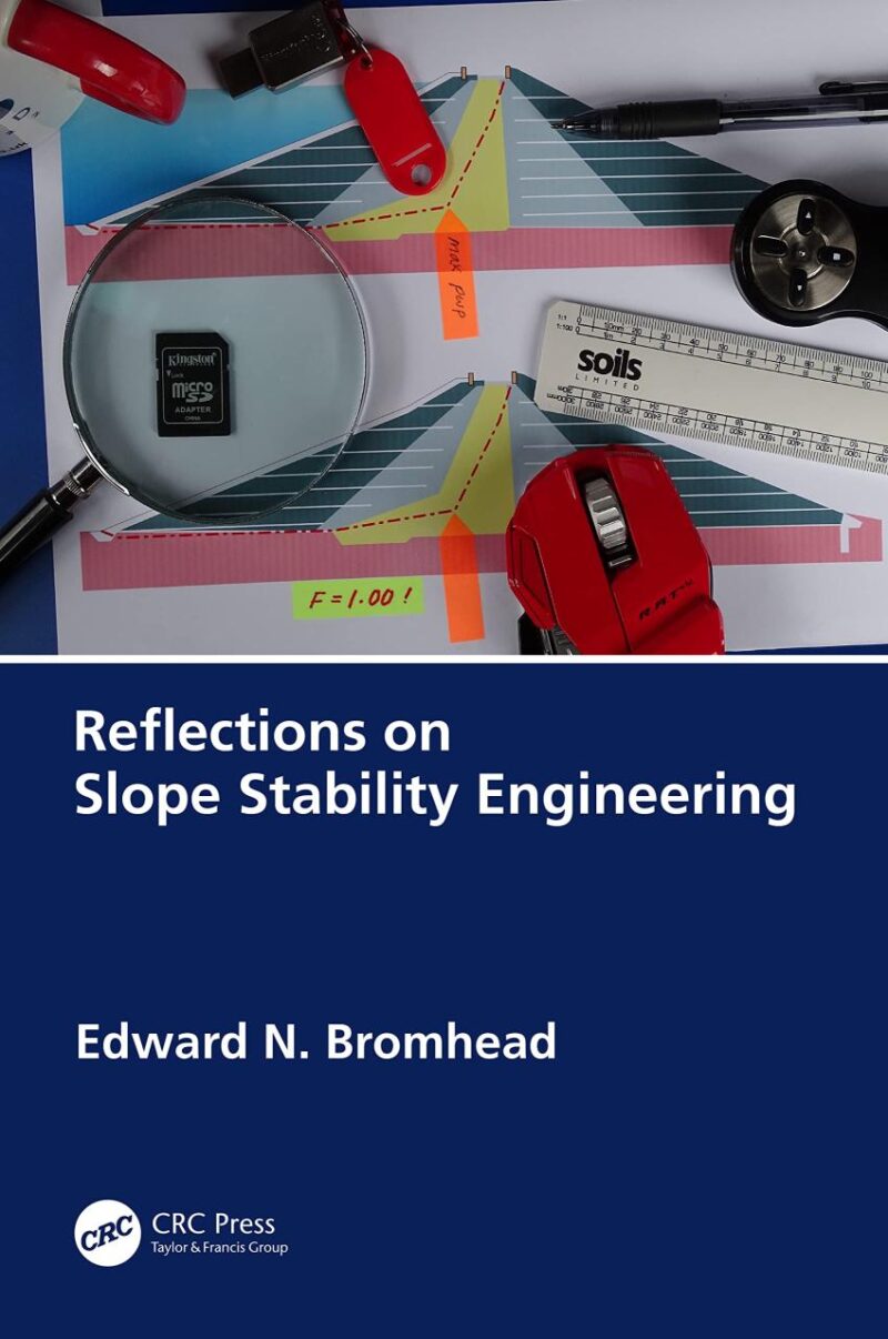 Reflections On Slope Stability Engineering (Pb 2024)