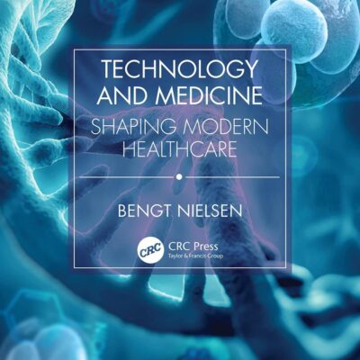 Technology and Medicine: Shaping Modern Healthcare