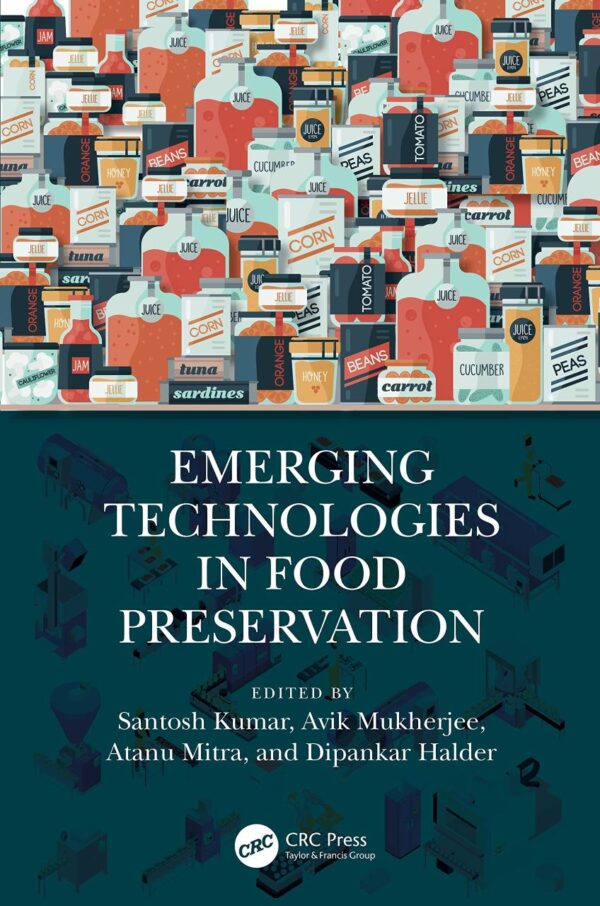 EMERGING TECHNOLOGIES IN FOOD PRESERVATION (HB 2023)