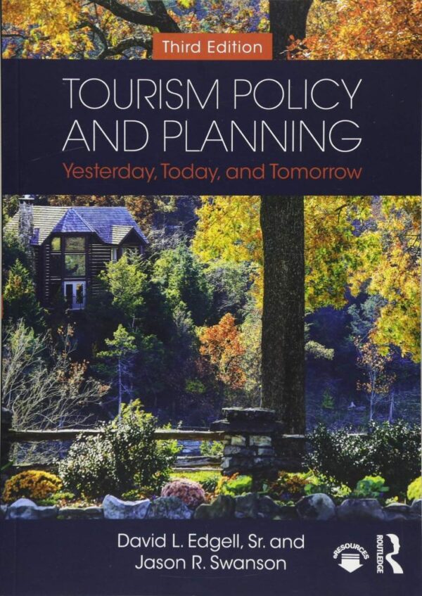 Tourism Policy and Planning: Yesterday