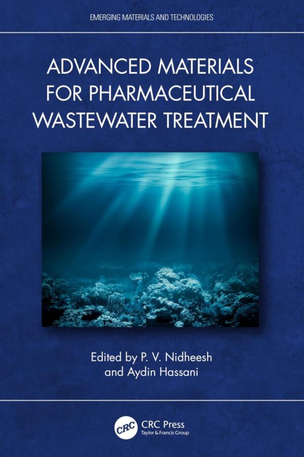 ADVANCED MATERIALS FOR PHARMACEUTICAL WASTEWATER TREATMENT (HB 2025)