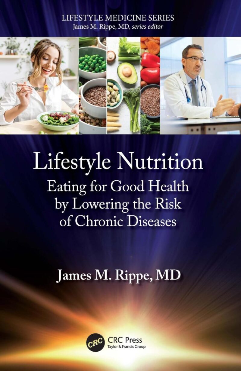 Lifestyle Nutrition Eating For Good Health By Lowering The Risk Of Chronic Diseases (Pb 2025)
