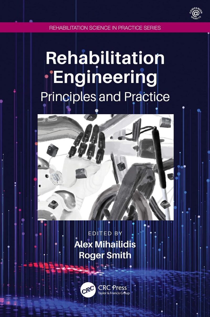 REHABILITATION ENGINEERING PRINCIPLES AND PRACTICE (HB 2023)