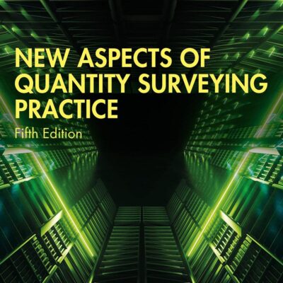 New Aspects Of Quantity Surveying Practice 5Ed (Pb 2023)